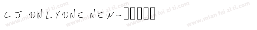 cj onlyone new字体转换